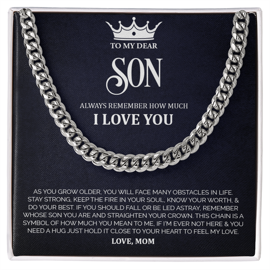 To My Dear Son -  Cuban Link Chain Necklace